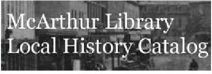 McArthur Library Local History Catalog